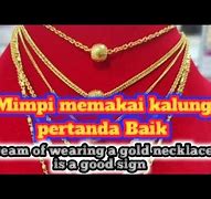 Mimpi Memakai Kalung Emas